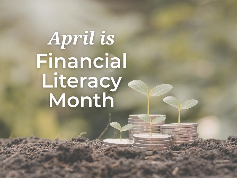 Celebrate Financial Literacy Month